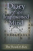 Diary Of An Imprisoned Mind by Jennifer Orsak, Amy Hurley