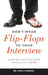Don't Wear Flip-Flops to Your Interview: And Other Obvious Tips That You Should Be Following to Get the Job You Want by Paul Powers