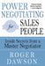 Power Negotiating for Salespeople: Inside Secrets from a Master Negotiator by Roger Dawson