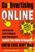 Cashvertising Online: How to Use the Latest Findings in Buyer Psychology to Explode Your Online Ad Response by Drew Eric Whitman
