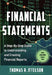 Financial Statements: A Step-By-Step Guide to Understanding and Creating Financial Reports (Over 200,000 Copies Sold!) by Thomas Ittelson