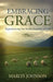 Embracing Grace by Marlys Johnson