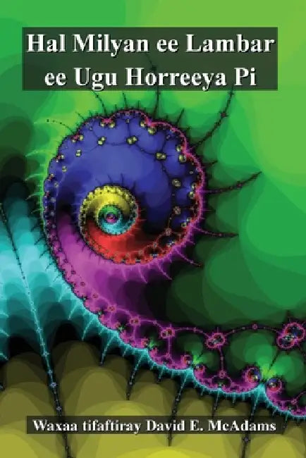 Hal Milyan ee Lambar ee Ugu Horreeya Pi by David E. McAdams