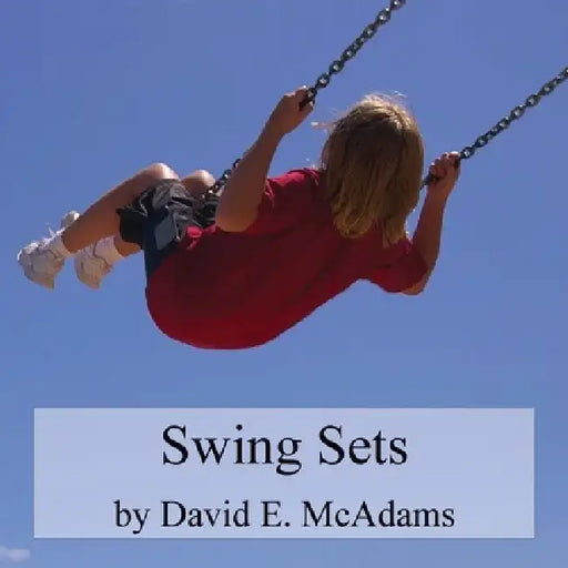 Swing Sets: (Sets) by David E. McAdams