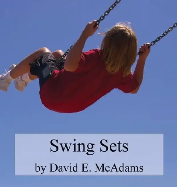 Swing Sets: (Sets) by David E. McAdams