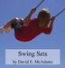 Swing Sets: (Sets) by David E. McAdams