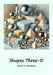 Shapes Three-D: A visual introduction to geometric shapes in the world by David E. McAdams
