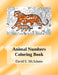 Animal Numbers Coloring Book: Learn addition facts while coloring 69 beautiful images of animals in their natural habitat. by David E. McAdams