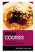 Meal Courses: Eating Clean and Gorgeous Crockpot Flavours by Kelly Wood, Powell Jean