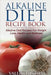 Alkaline Diet Recipe Book: Alkaline Diet Recipes for Weight Loss, Health and Wellness by Valerie Alston