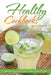 Healthy Cookbooks: Healthy Juicing and Anti Inflammatory Foods by Lynda Marshall, Minnie Hicks