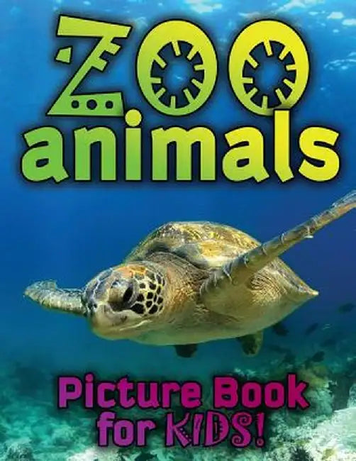Zoo Animals Picture Book for Kids by Speedy Publishing LLC
