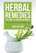 Herbal Remedies: The Guide to Healing Naturally by Jaime Williams