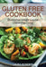 Gluten Free Cookbook: Gluten Free Weight Loss for Gluten Free Living by Laura Roberts, Gonzales Janet