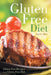 Gluten Free Diet: Gluten Free Recipes for the Gluten Free Diet by Janice Allen, Morris Jennifer