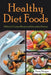 Healthy Diet Foods: Delicious Crockpot Recipes and Intermittent Fasting by Betty Morgan, Hernandez Amanda