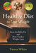 Healthy Diet to Lose Weight: Lose the Belly Fat and Slow Cooker Weight Loss by Teresa White, Stewart Jennifer