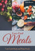 Low Carb Meals: Low Carb Meals and Paleo Foods by Julia Barnes, Scott Tina