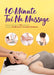 10-Minute Tuina Massage: Natural Healing for 50+ Ailments Through Traditional Chinese Medicine by Naigang Liu