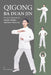 Qigong: Ba Duan Jin by Xiaoting Zhao