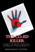 The Co-Ed Killer: A Study of the Murders, Mutilations, and Matricide of Edmund Kemper III by Margaret Cheney