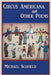 Circus Americana and Other Poems by Michael Scofield