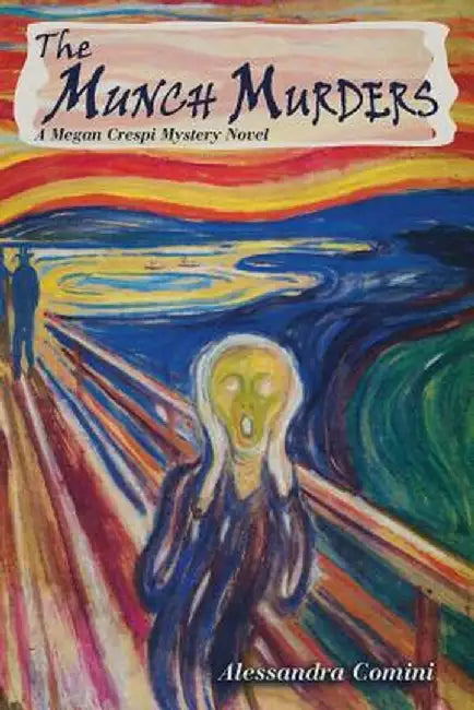 The Munch Murders by Alessandra Comini