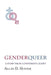 GenderQueer: A Story from a Different Closet by Allan D. Hunter