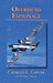 Overhead Espionage: A Historical Snapshot of US Aerial Reconnaissance by Charles E. Cabler