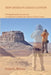 New Mexico's Chaco Canyon, Photographing the Ancient City: A companion to Hiking New Mexico's Chaco Canyon by James C. Wilson