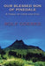 Our Blessed Son of Pinedale, A Fable of Good and Evil by Rolf Goerke