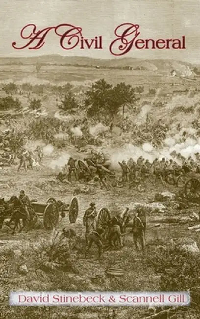 A Civil General by David Stinebeck