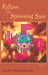 Follow the Spinning Sun by Leandro Thomas Gonzales