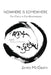 Nowhere is Somewhere, Poems: Dancing With Shadows by James McGrath