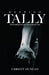 Keeping Tally: Illuminating the Lies That Imprison You by Christy Duncan