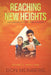 Reaching New Heights: God's Answers to Young Teens' Questions Volume 2: April-June by Don Meinberg