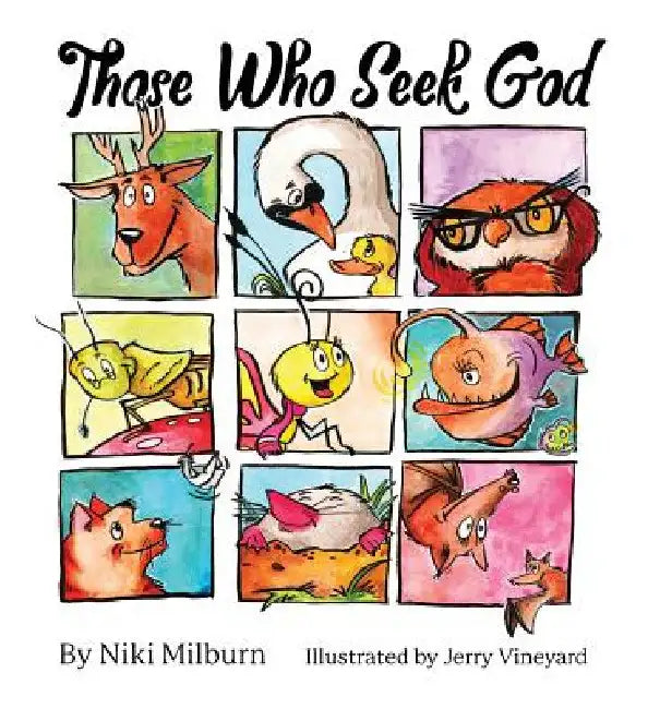 Those Who Seek God by Niki Milburn