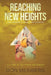 Reaching New Heights: God's Answers to Young Teens' Questions Volume 4: October-December by Don Meinberg