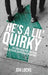 He's a Lil' Quirky: An Unexpected Journey into Autism Spectrum Disorder by Jon Locke