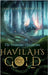 Havilah's Gold: The Genesine Chronicles by Rodriguez, Jamie Sewell