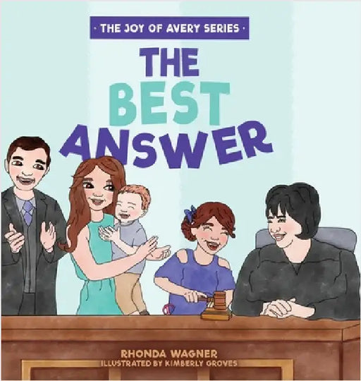 The Best Answer by Wagner, Rhonda