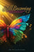 Still Becoming: A Therapist's Sacred Journey through Depression by Swanzi Saunders
