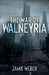 The War of Walneyria by Jamie Weber