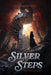 Silver Steps: The Heretics Cycle: Book 1 by Stephen Ray