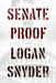 Senate Proof by Logan Snyder