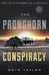 The Pronghorn Conspiracy by Boyd Taylor
