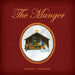 The Manger by James C. Rodenmayer