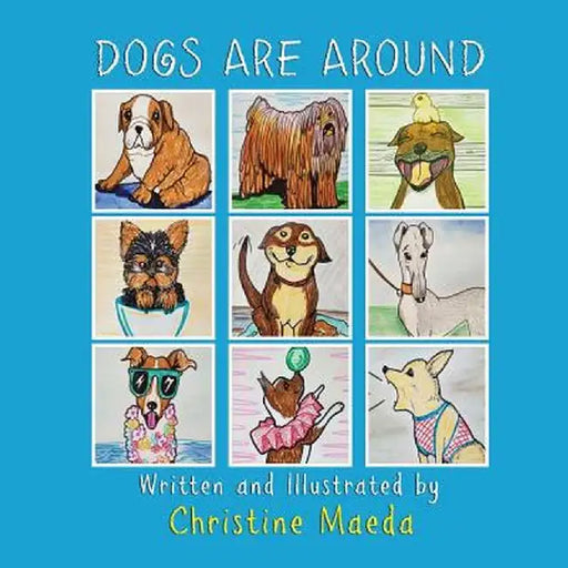 Dogs by Christine Maeda