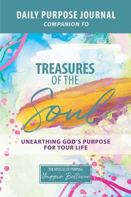 Daily Purpose 60 Day Journal by Maggie Bellevue
