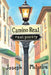 Camino Real - Real Poetry by Joseph W. McIntire
